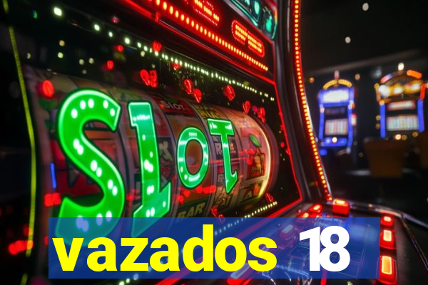 vazados 18